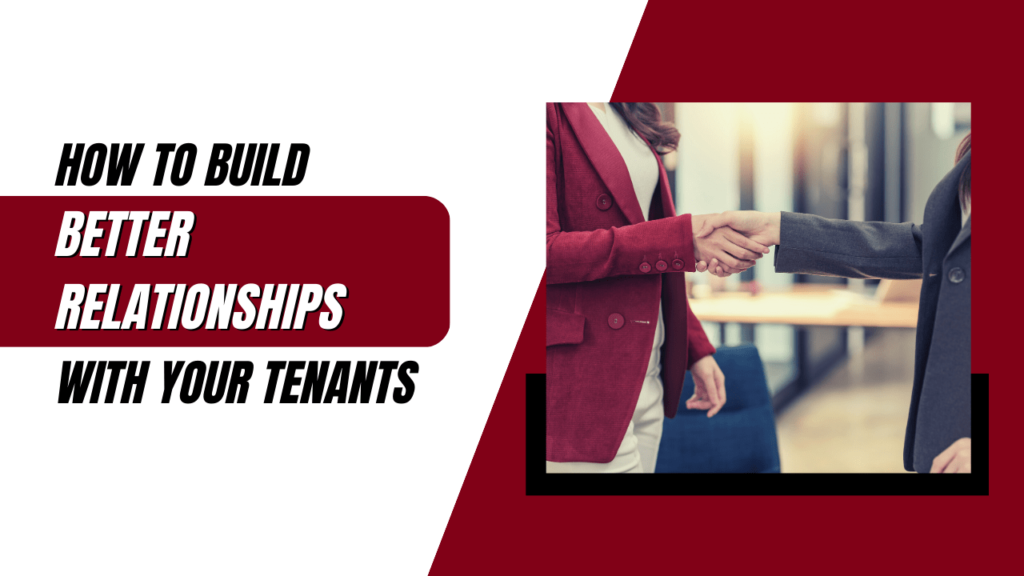 How to Build Better Relationships With Your Tenants - Article Banner